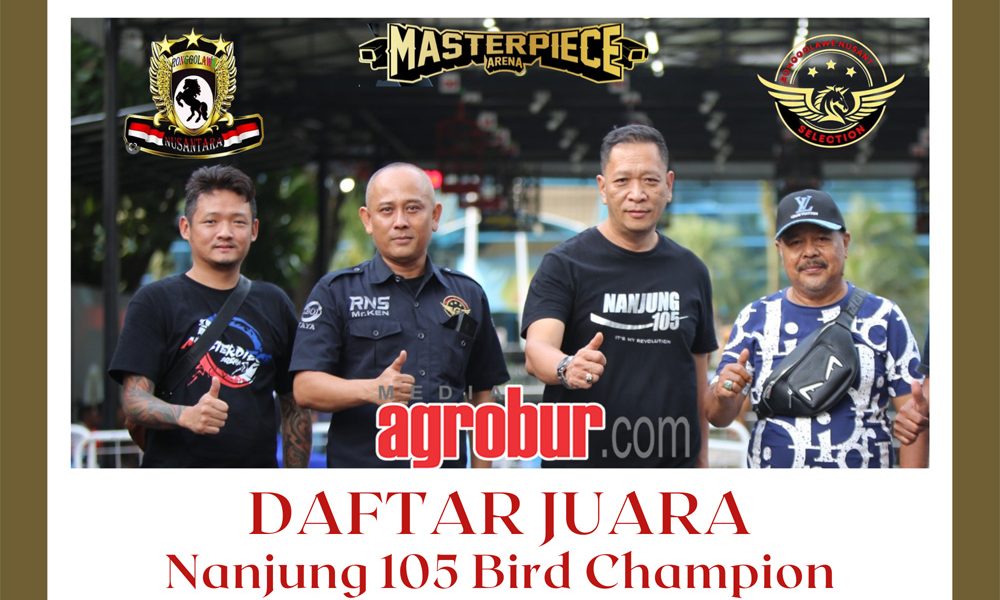 Nanjung 105 Bird Champion